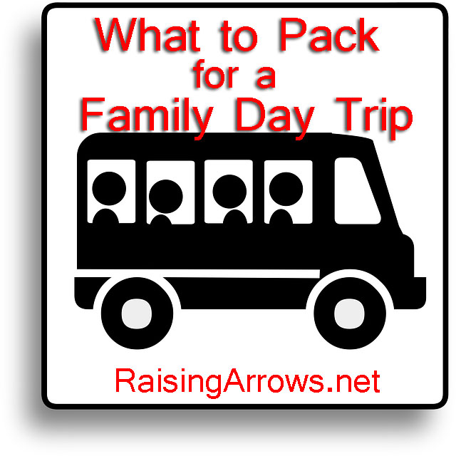 What To Pack for a Family Day Trip | RaisingArrows.net