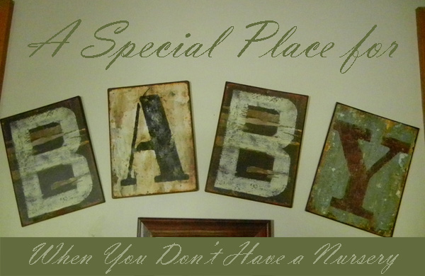 A Special Place for Baby When You Don't Have a Nursery | RaisingArrows.net